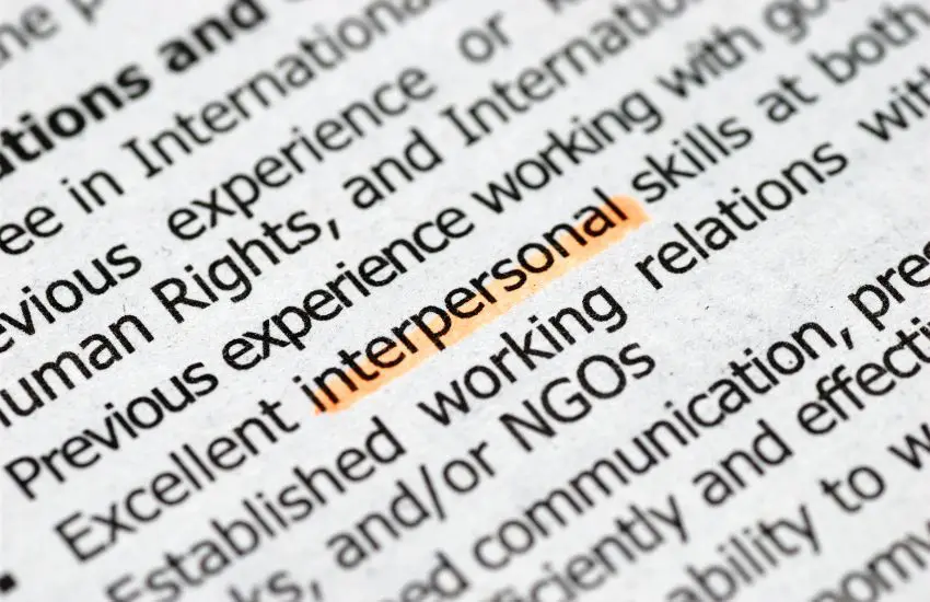 Interpersonal skills: definition, list and how to improve them